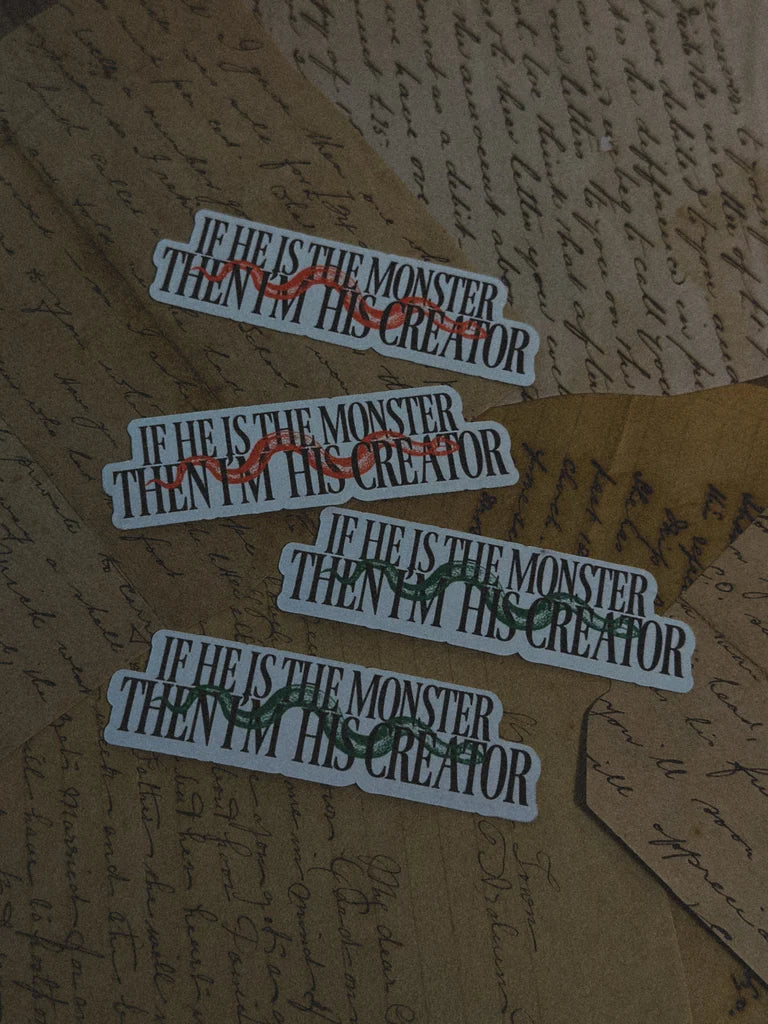 If He Is The Monster Sticker